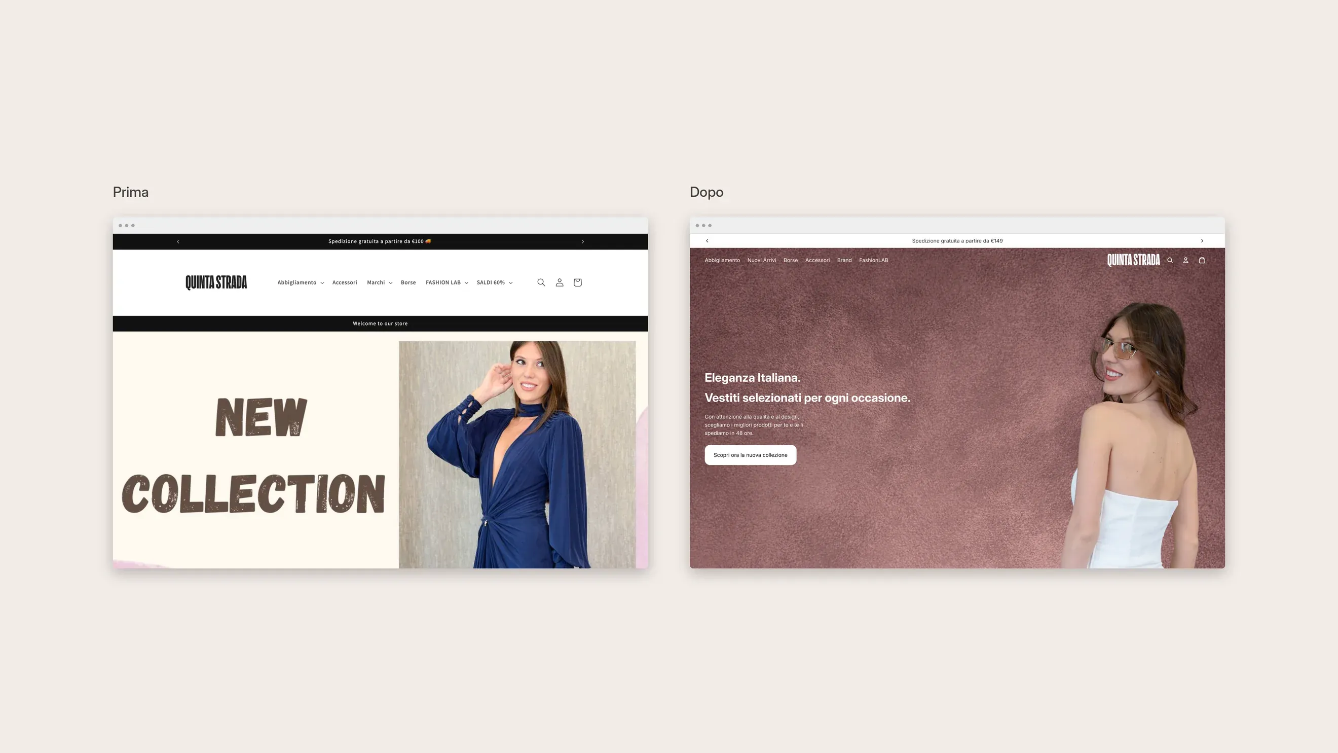 Confronto tra la homepage di Quinta Strada prima del redesign, con banner "New Collection", e dopo, con impaginazione editoriale su sfondo rosa antico