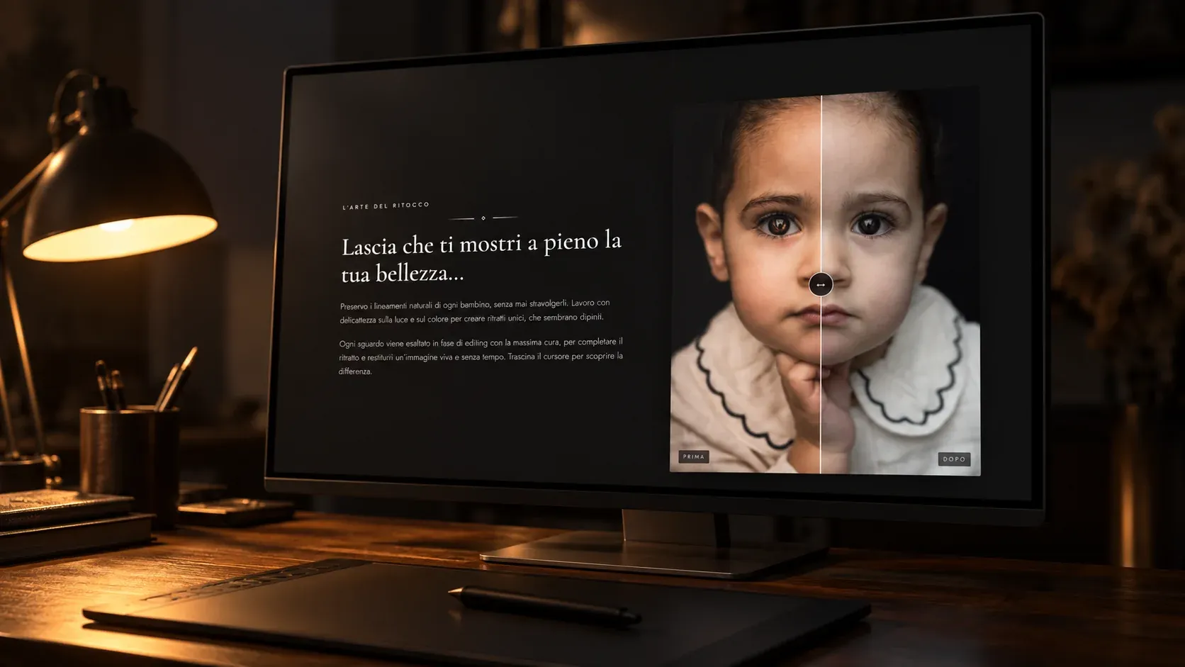 Sezione "L'arte del ritocco" con slider prima e dopo su un ritratto di bambina, su un monitor da post-produzione con tavoletta grafica