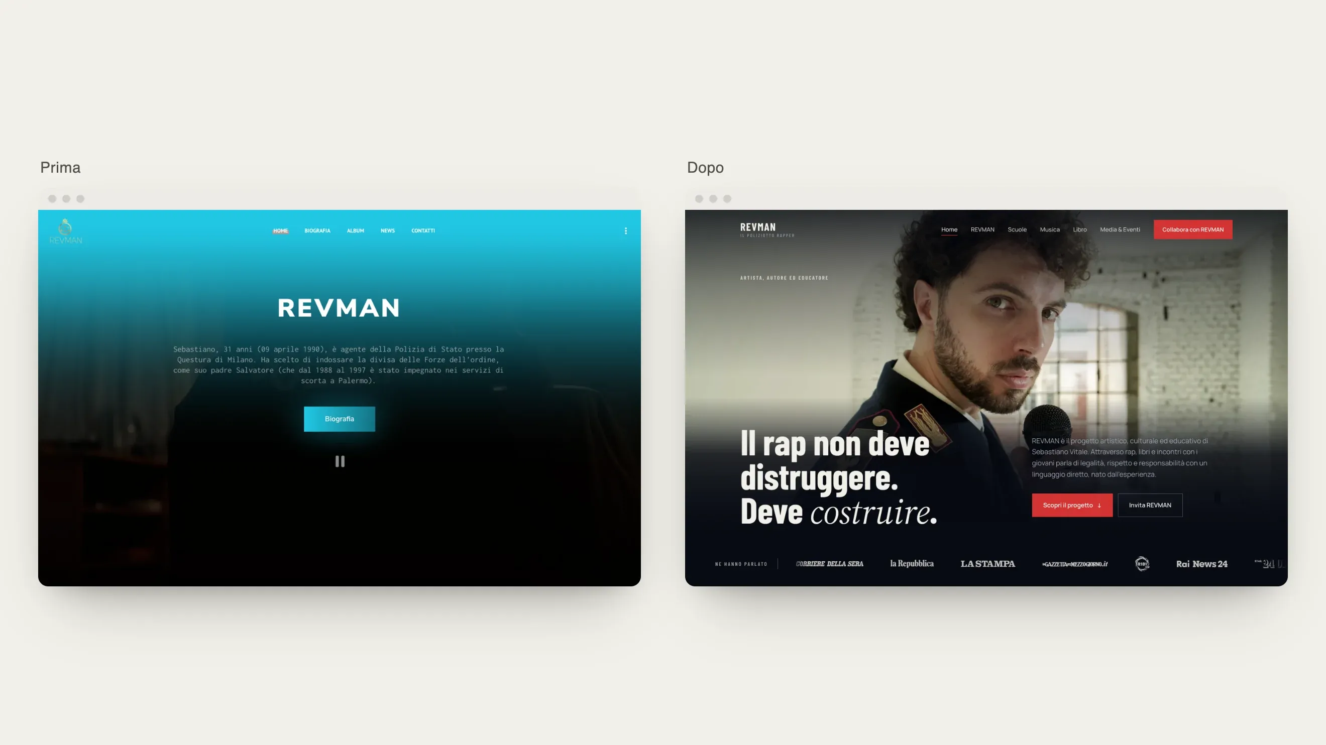 Confronto tra la homepage del vecchio sito revmanrapper.it, azzurra e dedicata solo alla musica, e la nuova homepage di revman.it